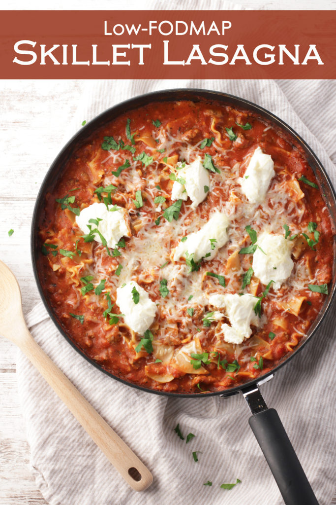 Low FODMAP Skillet Lasagna