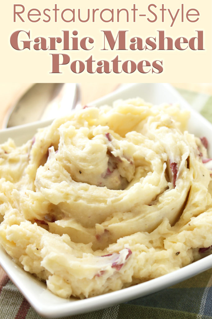 Restaurant-Style Garlic Mashed Potatoes