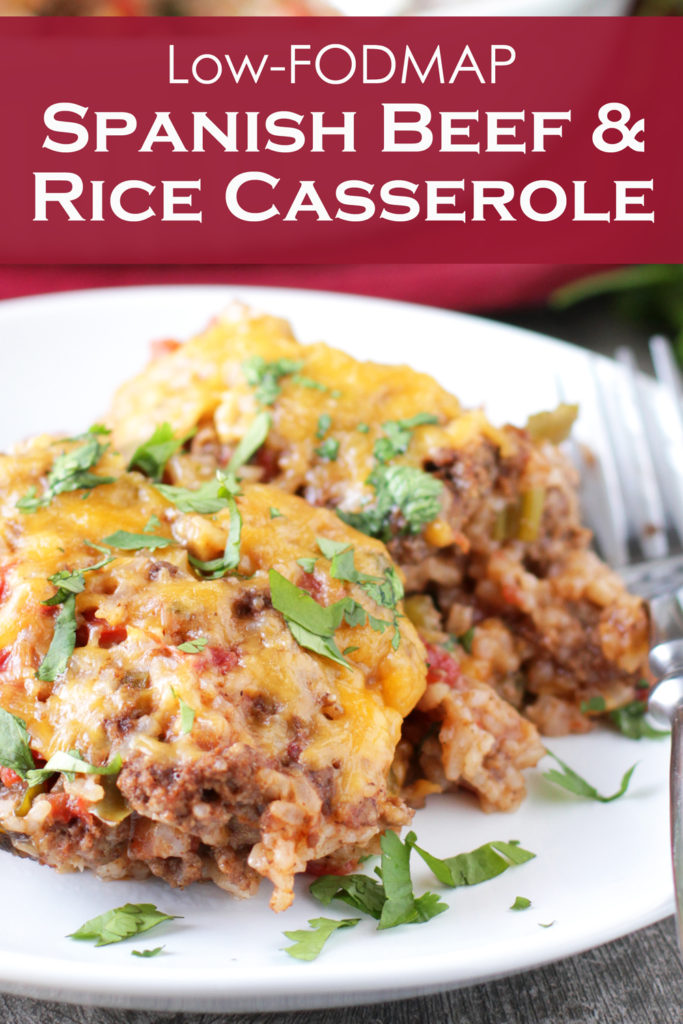 Low FODMAP Spanish Beef and Rice Casserole