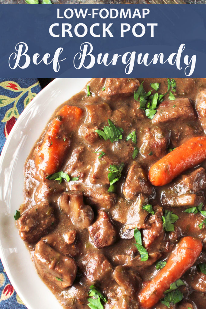 Low FODMAP Crock Pot Beef Burgundy