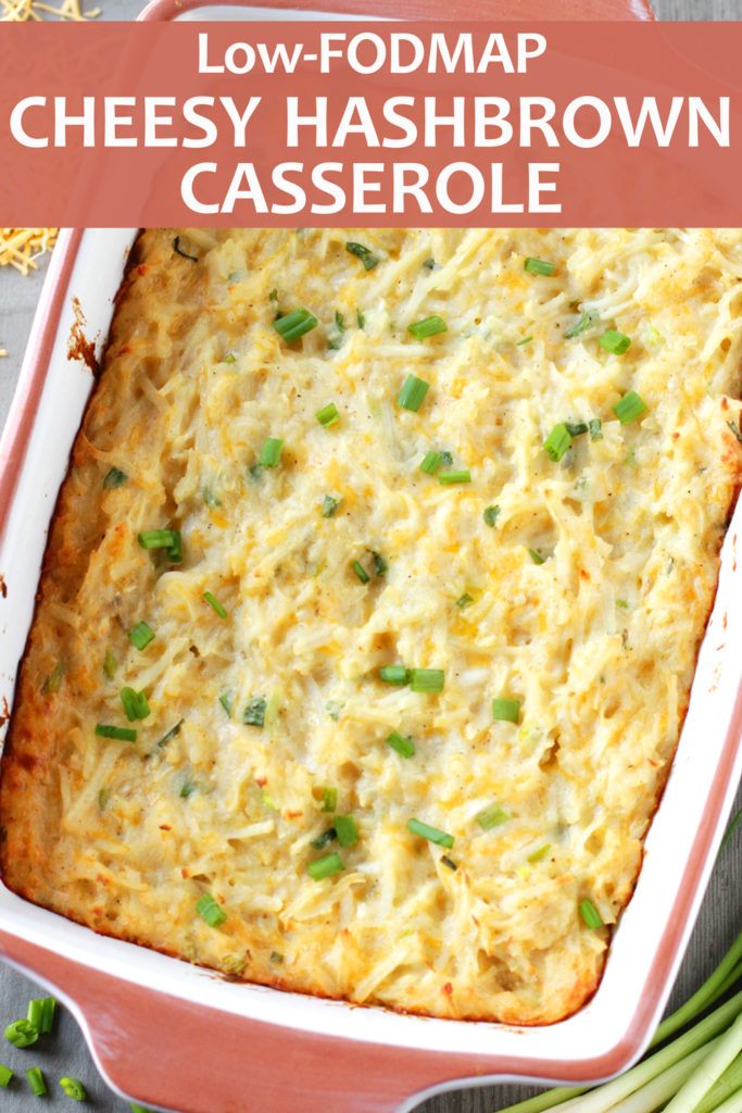 Low FODMAP Cheesy Hashbrown Casserole