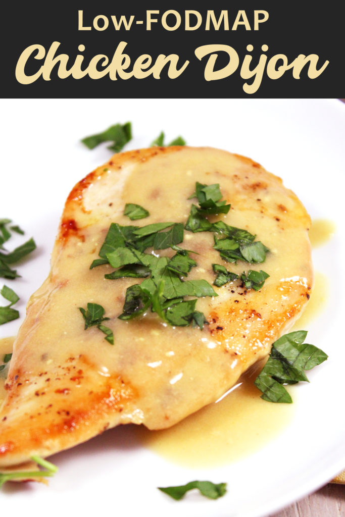 Low FODMAP Chicken Dijon