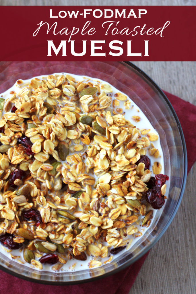 Low FODMAP Maple Toasted Muesli