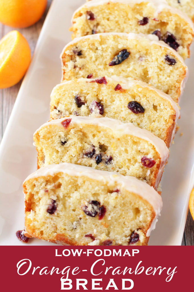 Low FODMAP Iced Orange Cranberry Bread