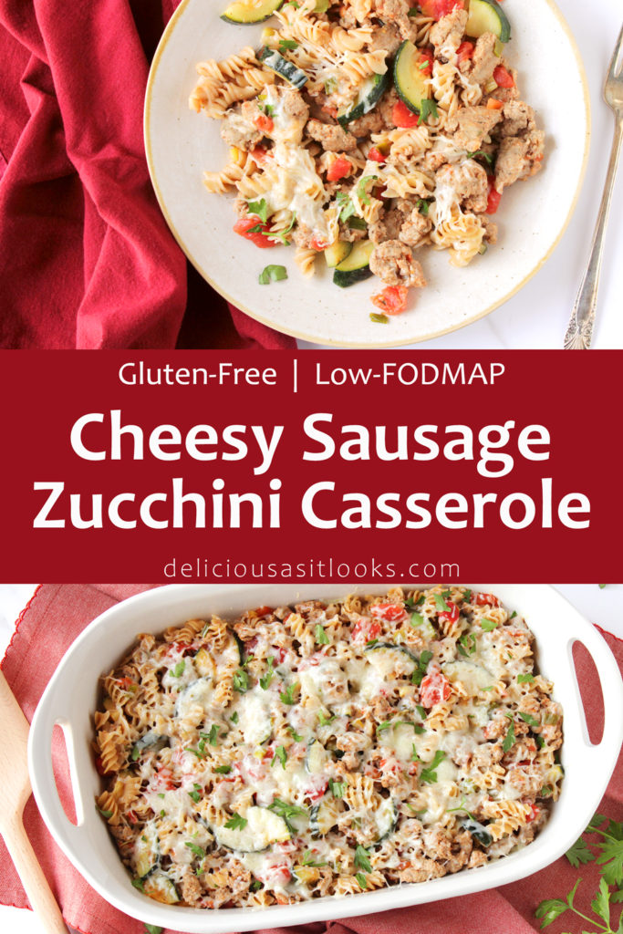 Low FODMAP Cheesy Sausage Zucchini Casserole